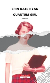 Quantum girl. E-book. Formato EPUB ebook