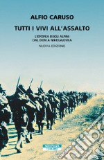 Tutti i vivi all'assalto. E-book. Formato EPUB ebook