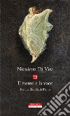 Il nome e la voce. Per una filosofia dell'inno. E-book. Formato EPUB ebook