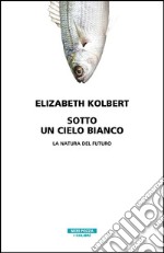 Sotto un cielo bianco. E-book. Formato EPUB