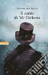 Il canto di Mr. Dickens. E-book. Formato EPUB ebook