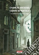 Canto di Natale [Illustrato da Manuele Fior]. E-book. Formato EPUB ebook