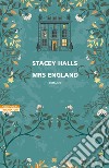 Mrs England. E-book. Formato EPUB ebook di Stacey Halls