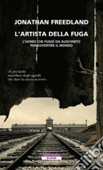 L'artista della fuga. E-book. Formato EPUB ebook di Jonathan Freedland