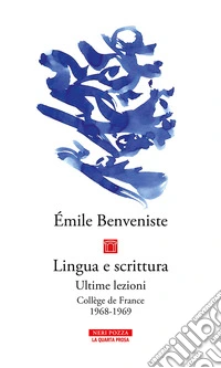 Lingua e scrittura: Ultime lezioni. Collège de France 1968-1969. E-book. Formato EPUB ebook