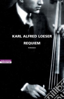 Requiem. E-book. Formato EPUB ebook di Karl Alfred Loeser