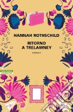 Ritorno a Trelawney. E-book. Formato EPUB ebook