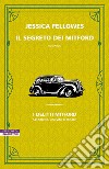 Il segreto dei Mitford: Sesto romanzo della serie I delitti di Mitford. E-book. Formato EPUB ebook