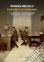 Bartleby lo scrivano. E-book. Formato EPUB ebook