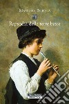 Rapsodia delle terre basse. E-book. Formato EPUB ebook