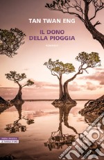 Il dono della pioggia. E-book. Formato EPUB