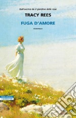 Fuga d'amore. E-book. Formato EPUB