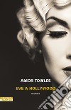 Eve a Hollywood. E-book. Formato EPUB ebook