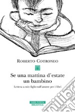 Se una mattina d’estate un bambino. E-book. Formato EPUB ebook