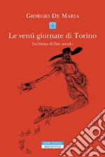 Le venti giornate di Torino. E-book. Formato EPUB ebook