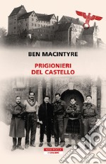 Prigionieri del castello. E-book. Formato EPUB ebook