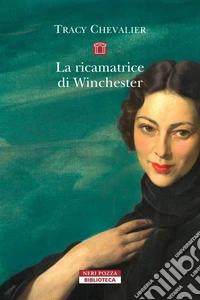 La ricamatrice di Winchester. E-book. Formato EPUB ebook