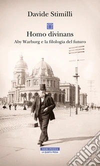 Homo Divinans: Aby Warburg e la filologia del futuro. E-book. Formato EPUB ebook