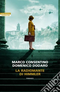 La radiomante di Himmler. E-book. Formato EPUB ebook