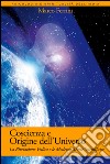 Coscienza e Origine dell'UniversoLa Rivelazione Vedica e le moderne scoperte scientifiche. E-book. Formato PDF ebook di Marco Ferrini