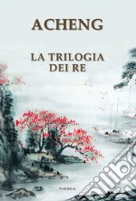 La trilogia dei re. E-book. Formato EPUB