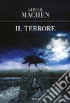 Il terrore. E-book. Formato EPUB ebook