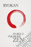 Storie e parabole zen. E-book. Formato EPUB ebook