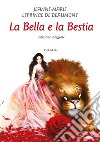 La bella e la bestia. E-book. Formato EPUB ebook