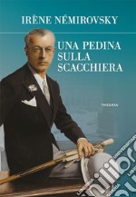 Una pedina sulla scacchiera. E-book. Formato EPUB ebook