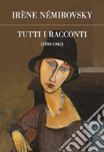 Tutti i racconti 1938-1942. E-book. Formato EPUB ebook