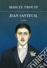 Jean Santeuil. E-book. Formato EPUB ebook