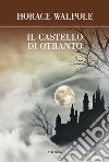 Il castello di Otranto. E-book. Formato EPUB ebook