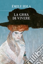 La gioia di vivere. E-book. Formato EPUB ebook