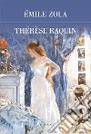 Thérèse Raquin. E-book. Formato EPUB ebook