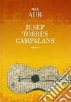 Jusep Torres Campalans. E-book. Formato EPUB ebook