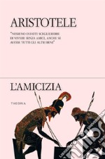 L'amicizia. E-book. Formato EPUB