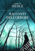 Racconti dell'orrore. E-book. Formato EPUB