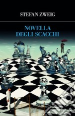 Novella degli scacchi. E-book. Formato EPUB ebook