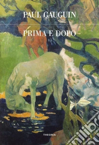 Prima e dopo. E-book. Formato EPUB ebook