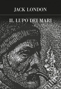 Il lupo dei mari. E-book. Formato EPUB ebook