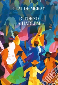 Ritorno a Harlem. E-book. Formato EPUB ebook