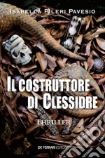 Il costruttore di clessidre. E-book. Formato EPUB ebook