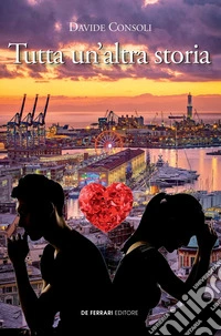 Tutta un’altra storia. E-book. Formato EPUB ebook