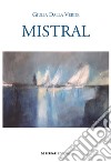 Mistral. E-book. Formato EPUB ebook
