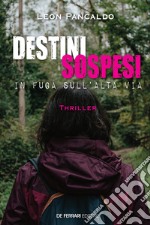 Destini sospesi. E-book. Formato EPUB