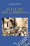 Sulle ali del gabbiano. E-book. Formato EPUB ebook