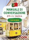 Portoghese. Manuale di conversazione per chi viaggia. E-book. Formato EPUB ebook