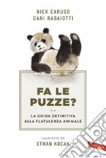 Fa le puzze?: La guida definitiva alla flatulenza animale. E-book. Formato EPUB ebook