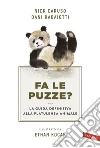 Fa le puzze?: La guida definitiva alla flatulenza animale. E-book. Formato PDF ebook di Nick Caruso