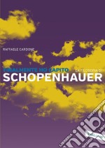 Finalmente ho capito la filosofia di Schopenhauer. E-book. Formato EPUB ebook